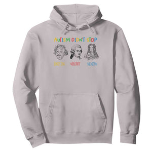 Autism Didn't Stop Einstein Mozart Newton Hoodie Autism Awareness TS11 Ice Gray Print Your Wear