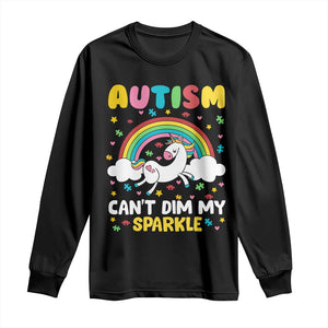 Funny Autism Can't Dim My Sparkle Long Sleeve Shirt Autism Awareness Unicorn Rainbow TS11 Black Print Your Wear