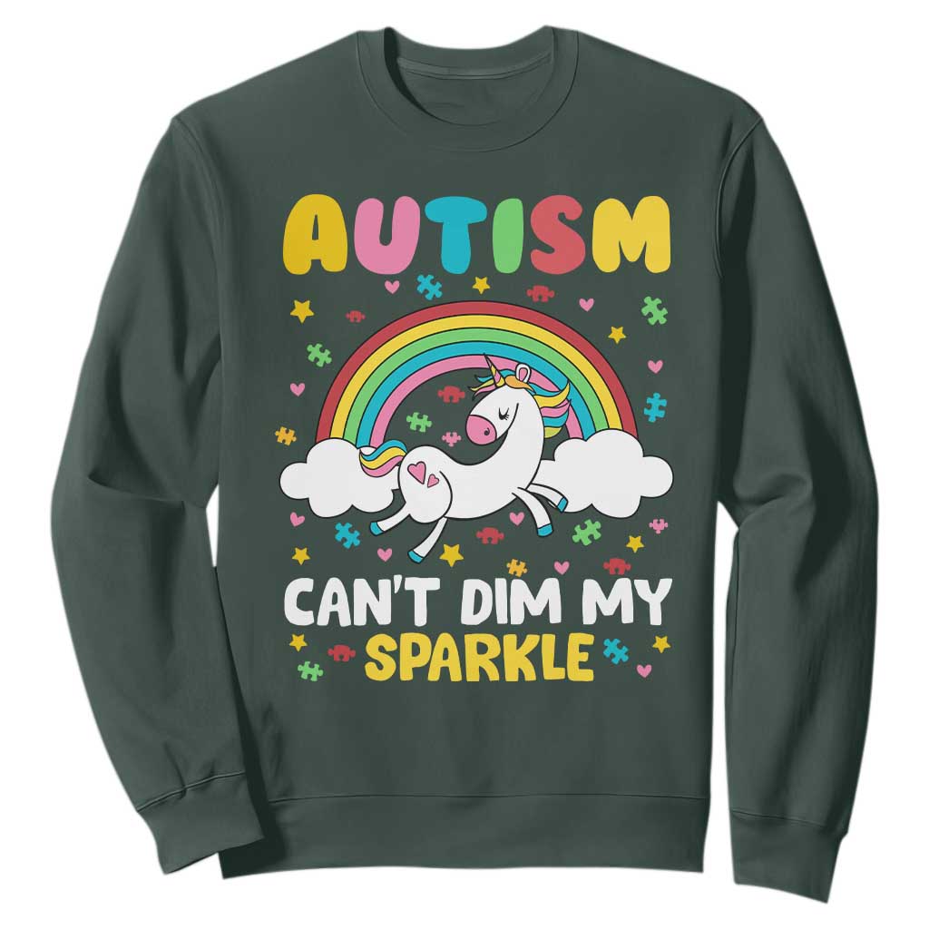 Funny Autism Can't Dim My Sparkle Sweatshirt Autism Awareness Unicorn Rainbow TS11 Dark Forest Green Print Your Wear