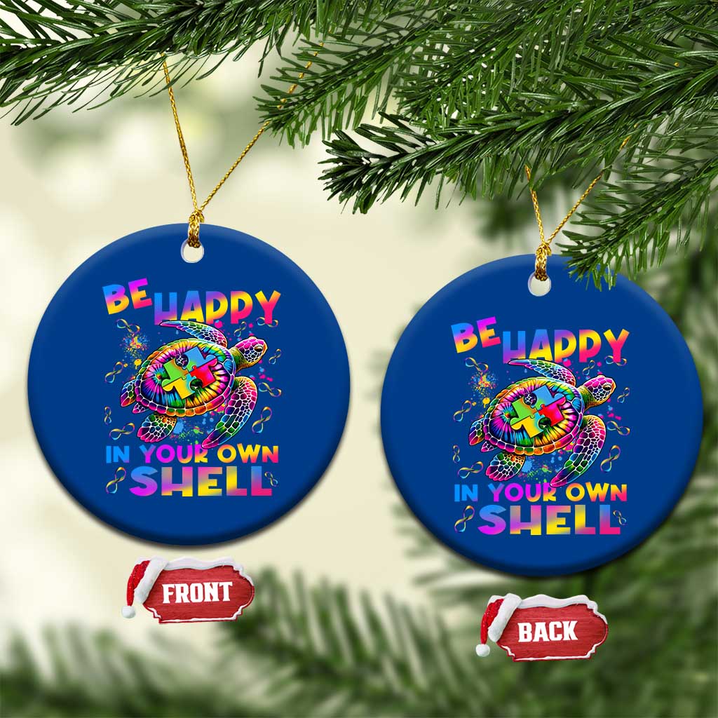 Funny Autism Awareness Be Happy In Your Own Shell Ceramic Ornament Rainbow Puzzle Turtle TS11 1pc Blue Print Your Wear