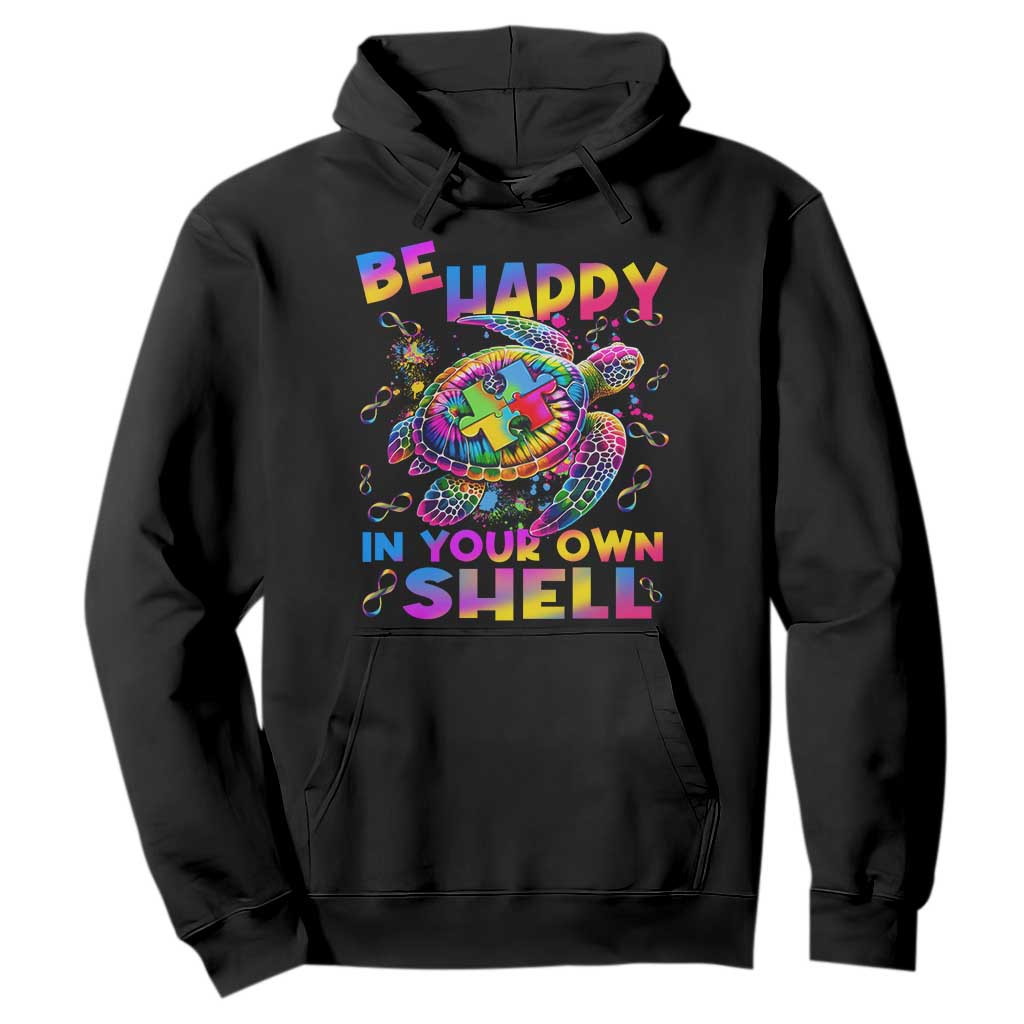 Funny Autism Awareness Be Happy In Your Own Shell Hoodie Rainbow Puzzle Turtle TS11 Black Print Your Wear