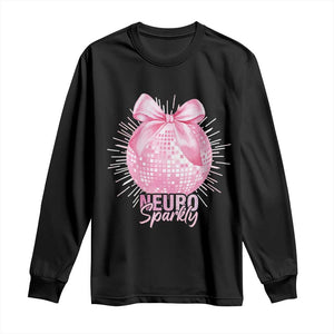 Neurodivergent Neuro Sparkly Long Sleeve Shirt Autism Spectrum ADHD Pink Bow Disco Ball TS11 Black Print Your Wear