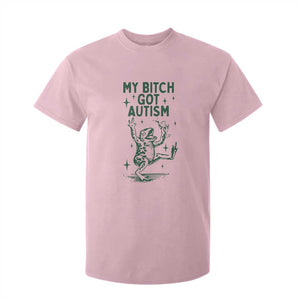Funny My Bitch Got Autism Meme T Shirt For Kid Autistic Frog TS11 Light Pink Print Your Wear