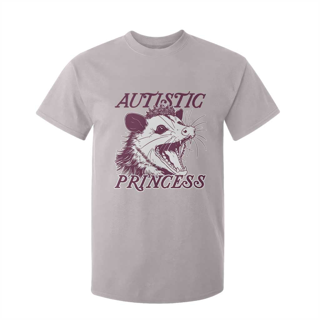 Funny Autistic Princess T Shirt For Kid Autism Awareness Opposum TS11 Ice Gray Print Your Wear