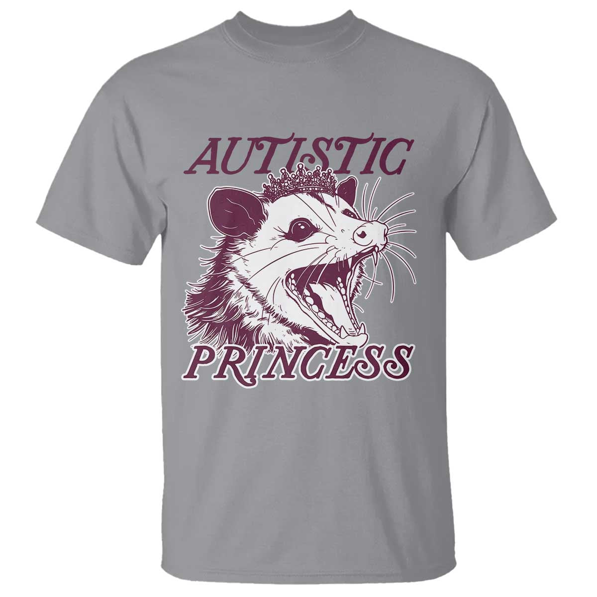 Funny Autistic Princess T Shirt Autism Awareness Opposum TS11 Sport Gray Print Your Wear