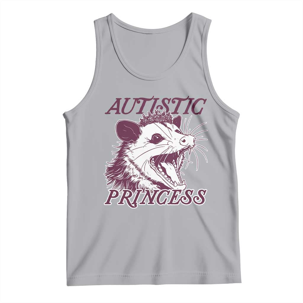 Funny Autistic Princess Tank Top Autism Awareness Opposum TS11 Athletic Heather Print Your Wear