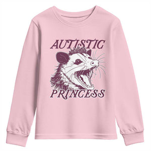 Funny Autistic Princess Youth Sweatshirt Autism Awareness Opposum TS11 Light Pink Print Your Wear