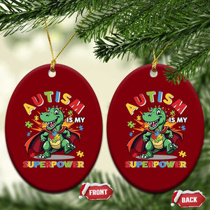 Funny Autism Is My Superpower Ceramic Ornament Autism Awareness Autistic Dinosaur TS11 Print Your Wear