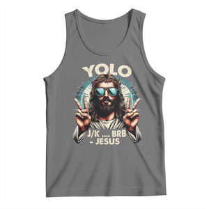 Funny Resurrection Christians Easter Day Tank Top Yolo JK BRB Jesus TS11 Black Heather Print Your Wear
