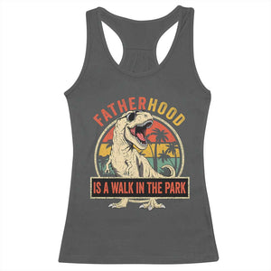 Fatherhood Is A Walk In The Park Dinosaur Dad Racerback Tank Top TS11 Dark Heather Print Your Wear