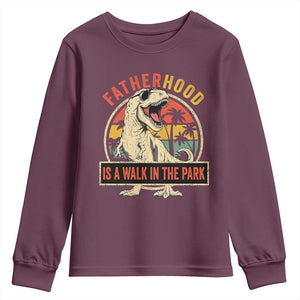 Fatherhood Is A Walk In The Park Dinosaur Dad Youth Sweatshirt TS11 Maroon Print Your Wear