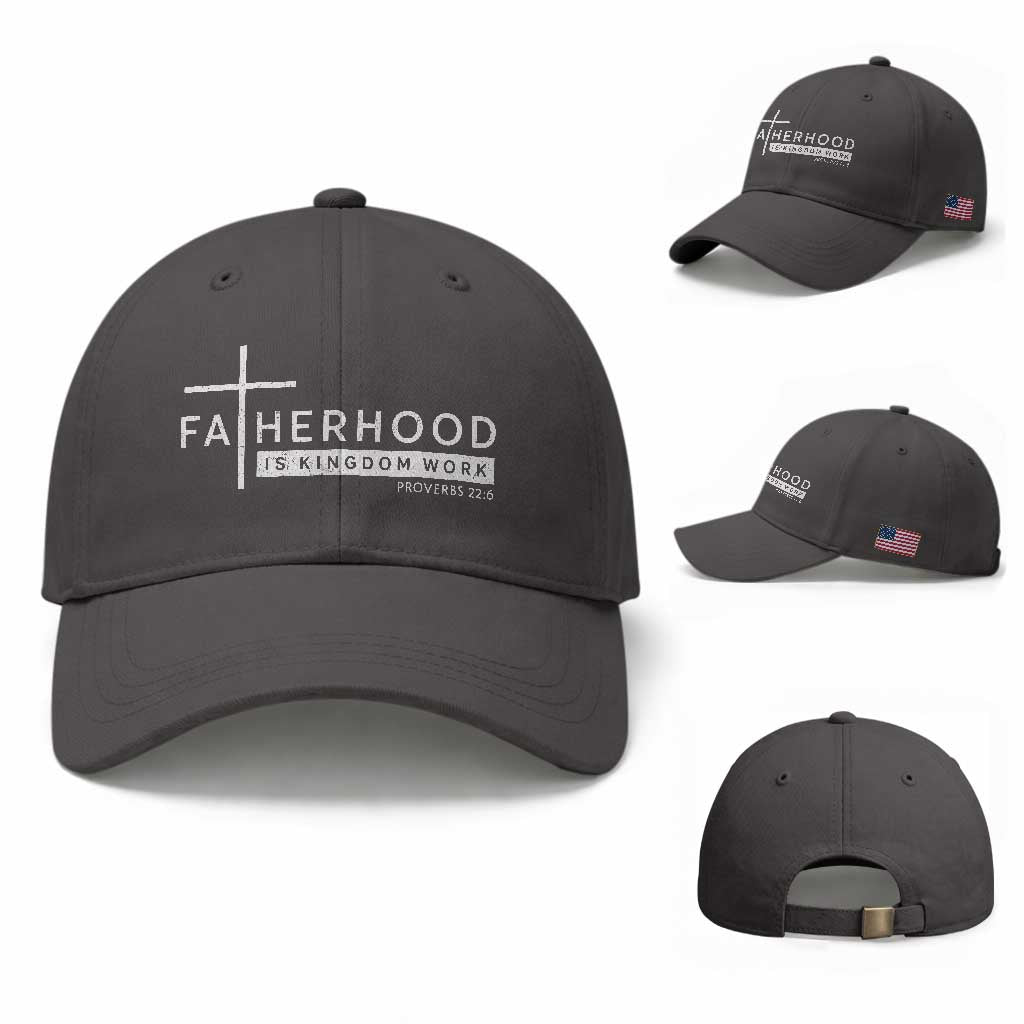 Fatherhood Is Kingdom Work Baseball Cap Christian Dad TS11 Baseball Cap Universal Fit Dark Gray Print Your Wear