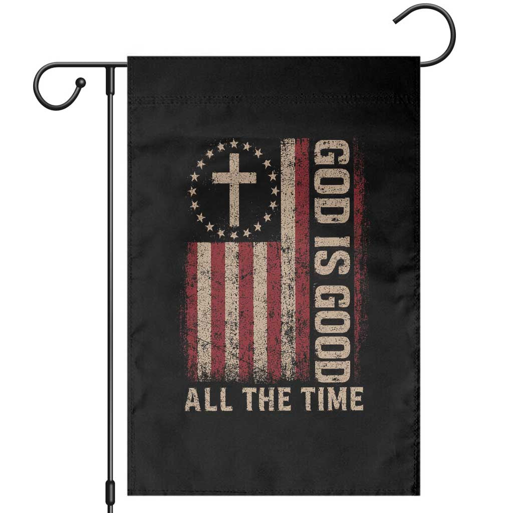 God Is Good All The Time Jesus Garden Flag Christian American Flag