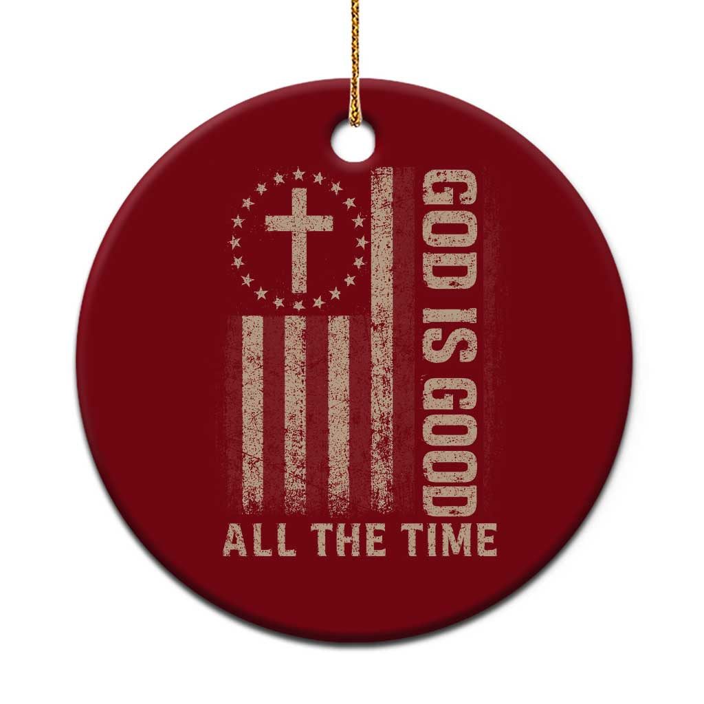 God Is Good All The Time Jesus Ceramic Ornament Christian American Flag