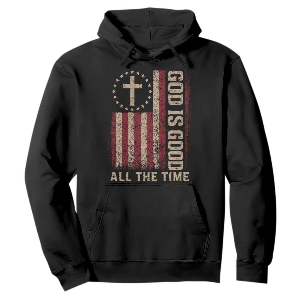 God Is Good All The Time Jesus Hoodie Christian American Flag