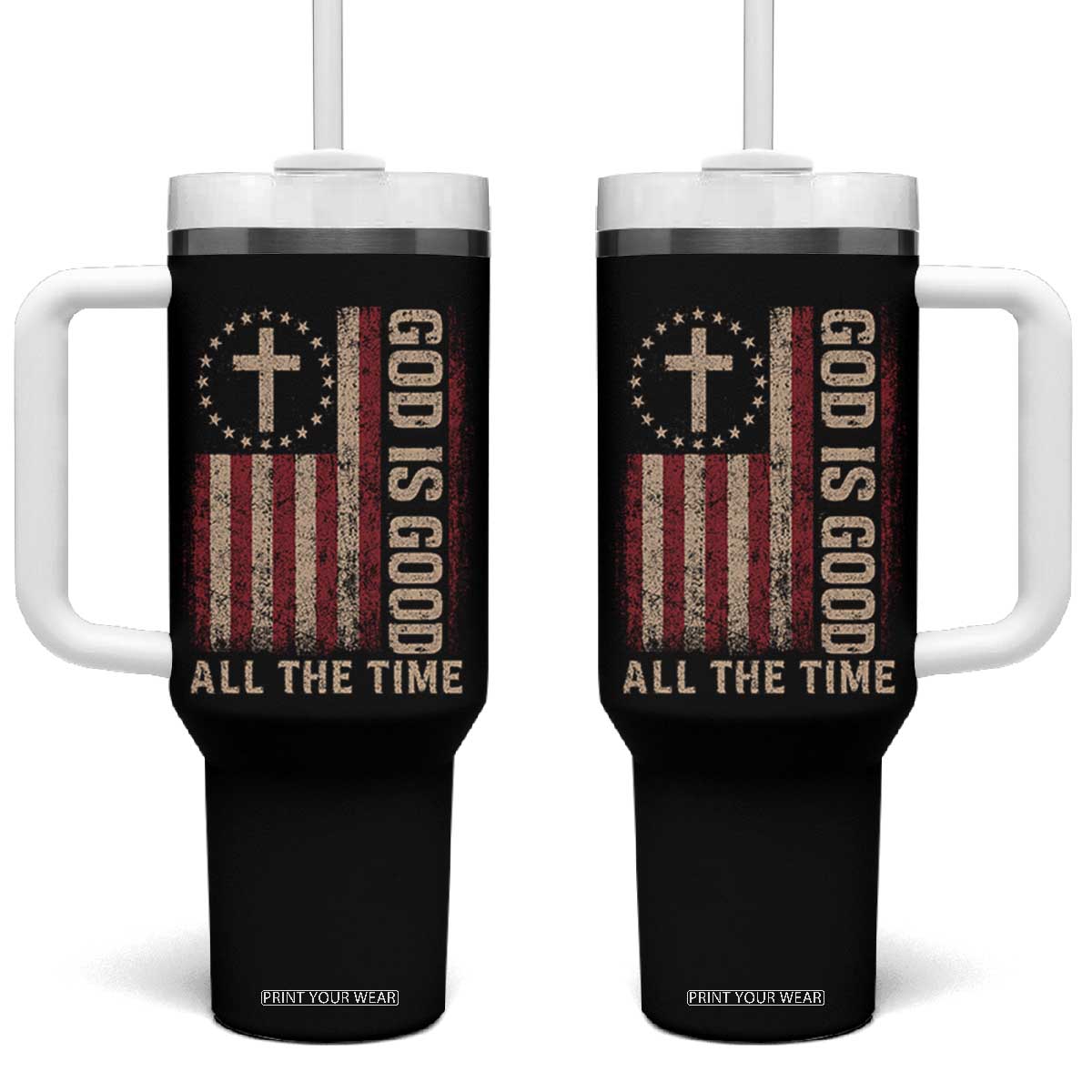 God Is Good All The Time Jesus Tumbler With Handle Christian American Flag