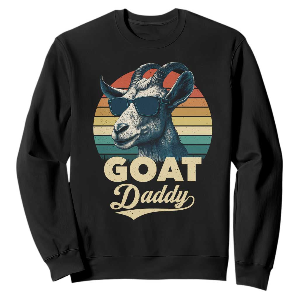 Goat Daddy Sweatshirt Funny Goat Father Retro Vintage TS11 Black Print Your Wear