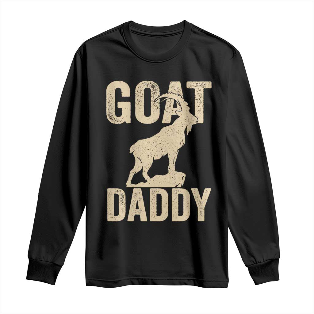 Goat Daddy Long Sleeve Shirt Funny Goat Father Vintage TS11 Black Print Your Wear