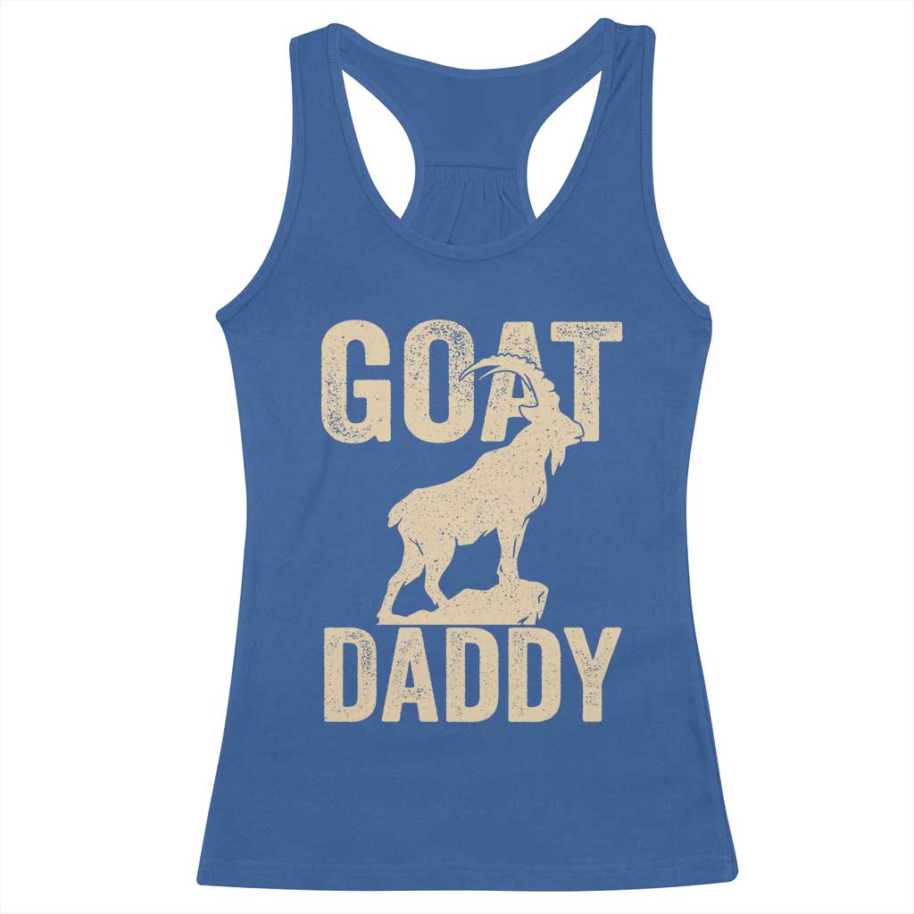 Goat Daddy Racerback Tank Top Funny Goat Father Vintage TS11 Royal Blue Print Your Wear