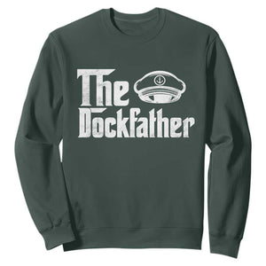 The Dockfather Sweatshirt Funny Boat Captain Dad Boating Humor Father's Day TS11 Dark Forest Green Print Your Wear