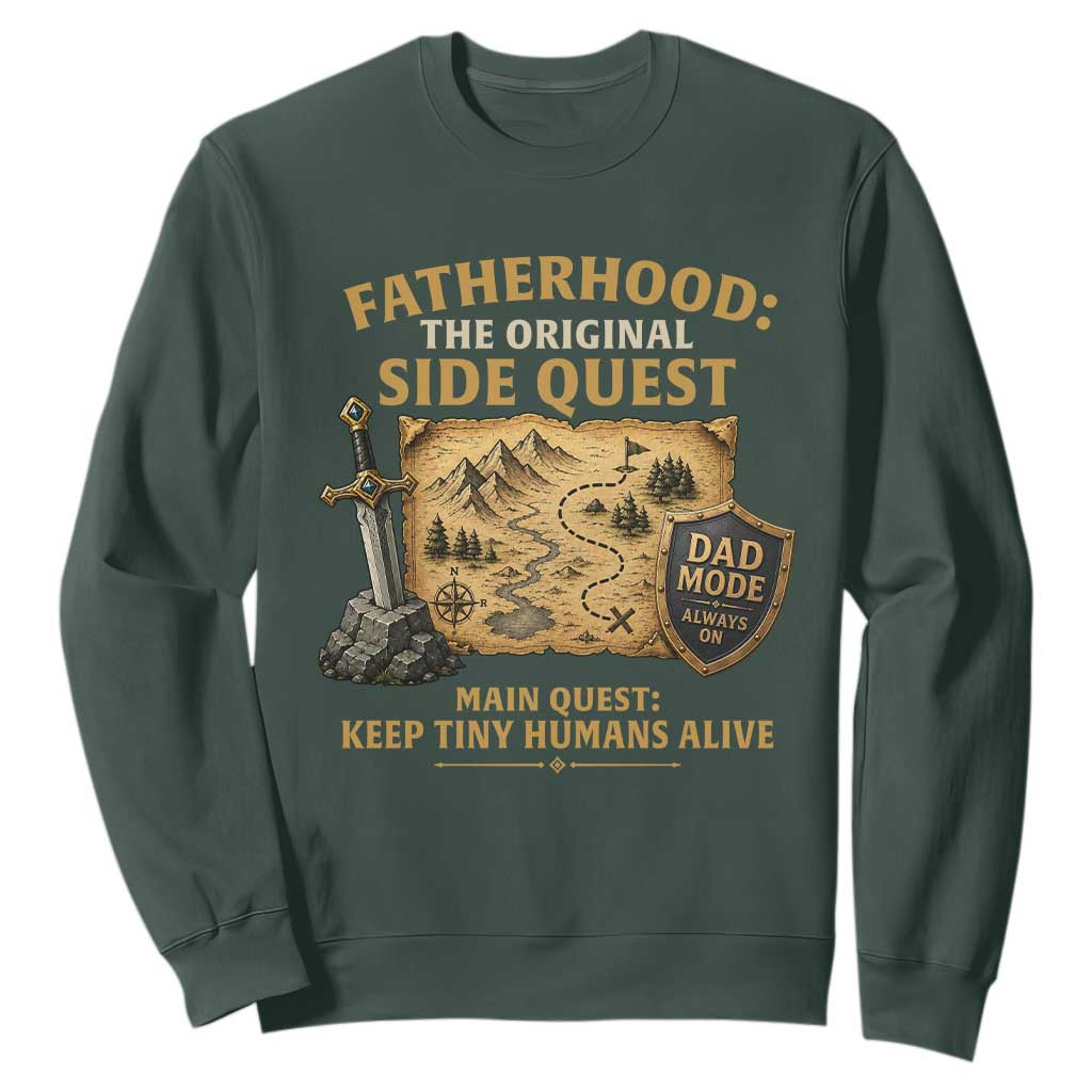 RPG Dad Sweatshirt Fatherhood The Original Side Quest Dad Mode D20 Tabletop Games TS11 Dark Forest Green Print Your Wear