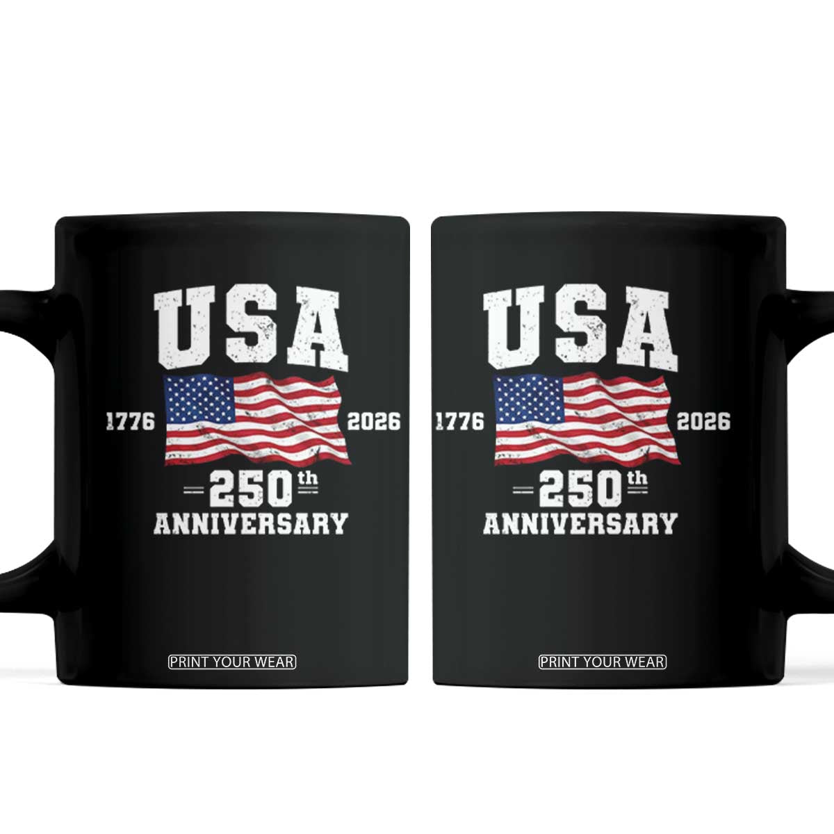 250th Anniversary USA 4th of July America US Flag Patriotic Coffee Mug TS11 Black Print Your Wear