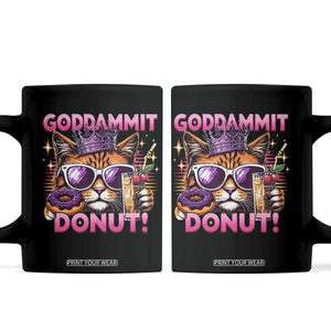 Funny Goddammit Cat Princess Meme Coffee Mug Cartoon Style TS11 Black Print Your Wear