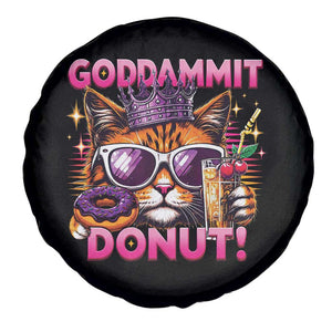 Funny Goddammit Cat Princess Meme Spare Tire Cover Cartoon Style TS11 Print Your Wear