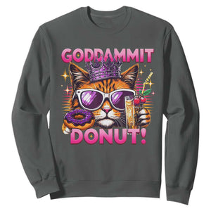Funny Goddammit Cat Princess Meme Sweatshirt Cartoon Style TS11 Dark Heather Print Your Wear