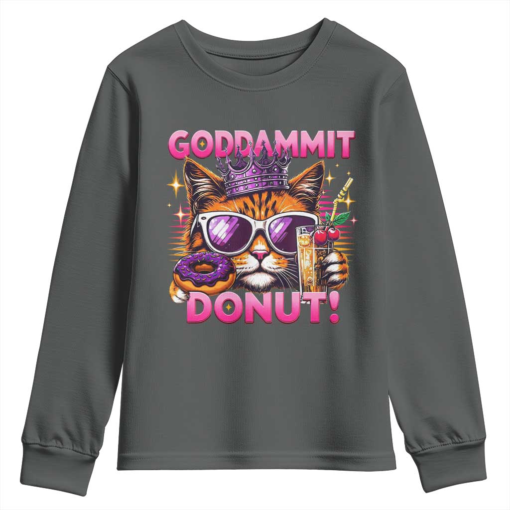Funny Goddammit Cat Princess Meme Youth Sweatshirt Cartoon Style TS11 Dark Heather Print Your Wear