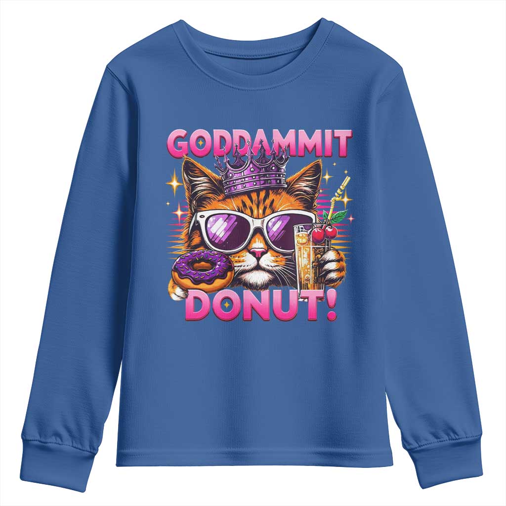 Funny Goddammit Cat Princess Meme Youth Sweatshirt Cartoon Style TS11 Royal Blue Print Your Wear