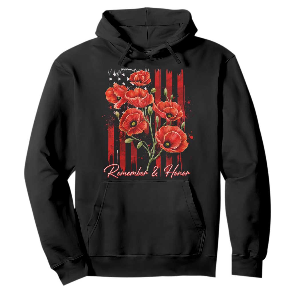 Remember And Honor Memorial Day Hoodie Red Poppy Flowers TS11 Black Print Your Wear