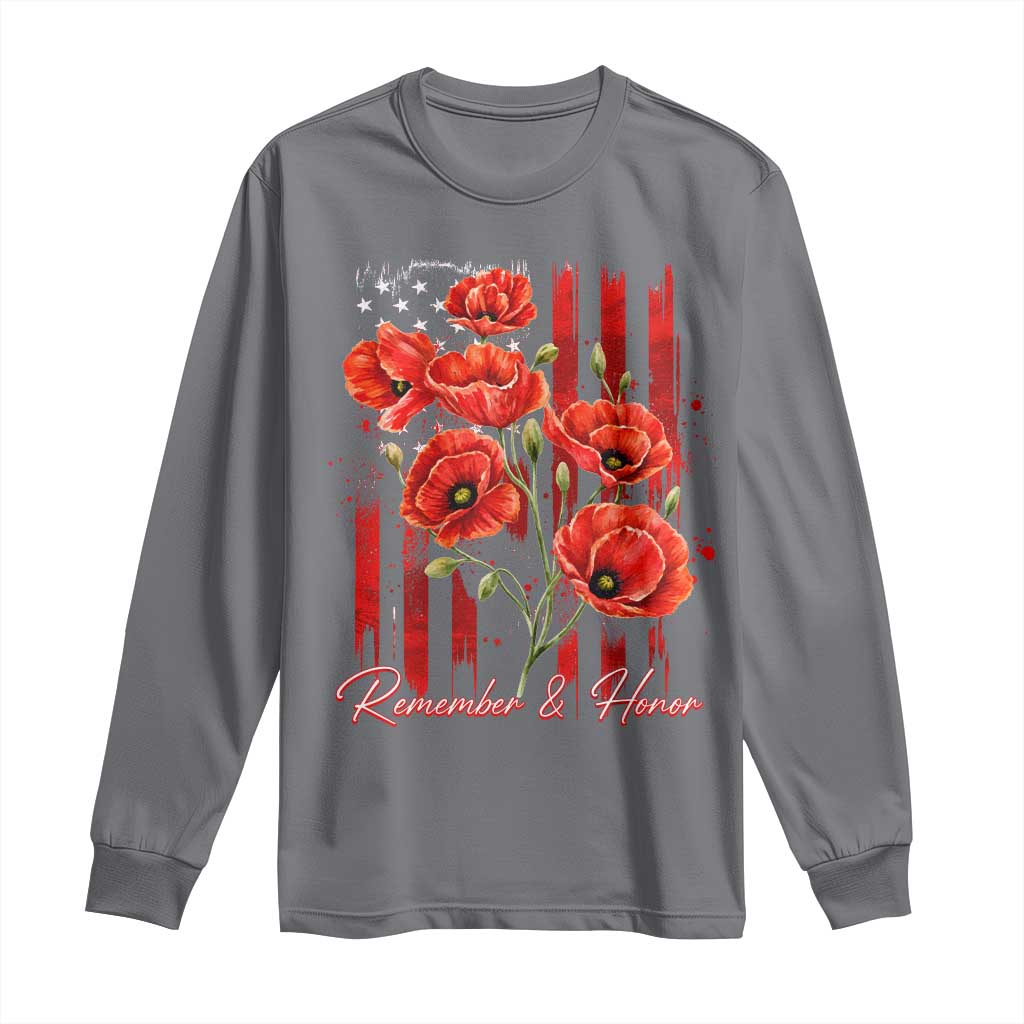 Remember And Honor Memorial Day Long Sleeve Shirt Red Poppy Flowers TS11 Charcoal Print Your Wear