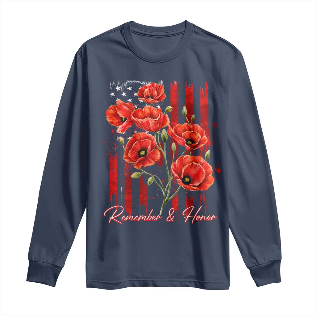 Remember And Honor Memorial Day Long Sleeve Shirt Red Poppy Flowers TS11 Navy Print Your Wear