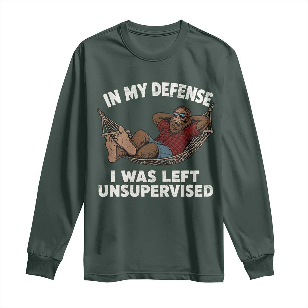 In My Defense I Was Left Unsupervised Funny Bigfoot Long Sleeve Shirt TS11 Dark Forest Green Print Your Wear
