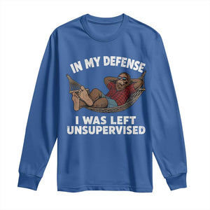 In My Defense I Was Left Unsupervised Funny Bigfoot Long Sleeve Shirt TS11 Royal Blue Print Your Wear