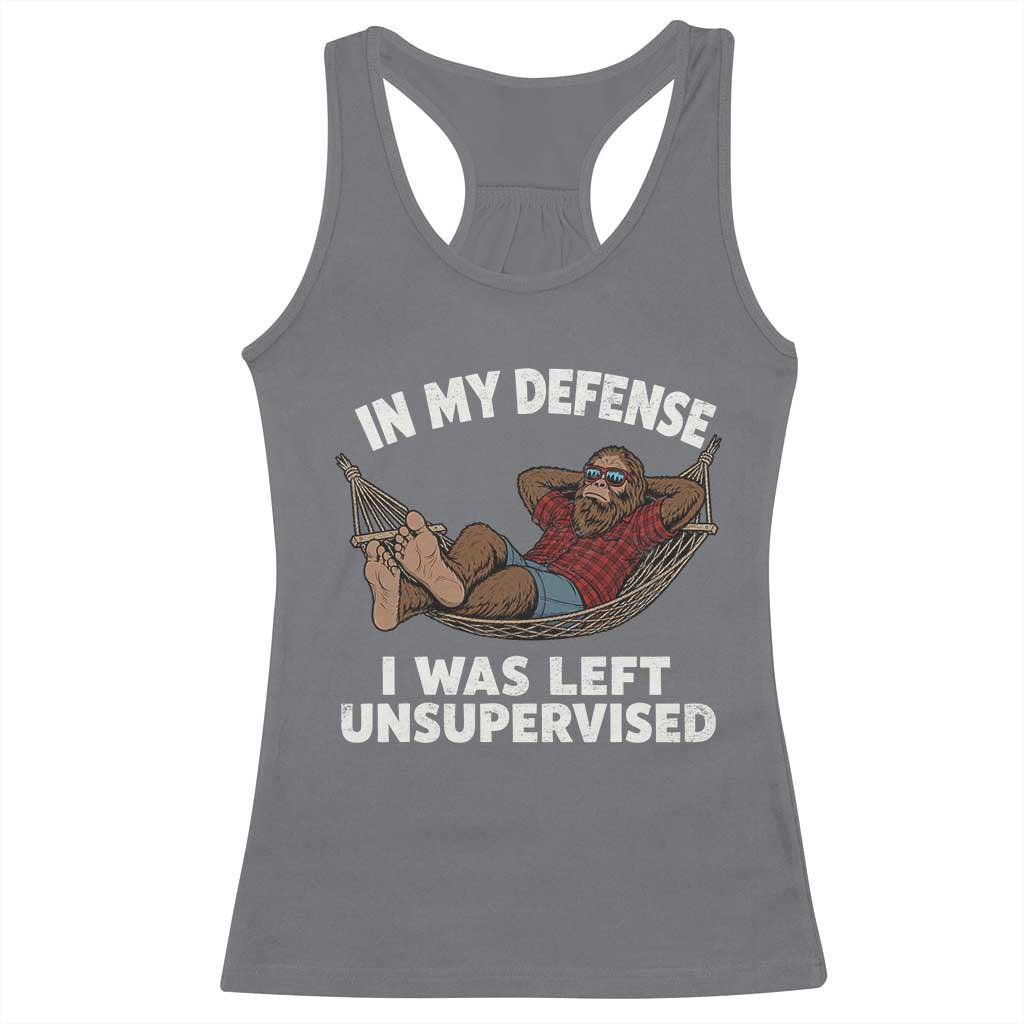 In My Defense I Was Left Unsupervised Funny Bigfoot Racerback Tank Top TS11 Charcoal Print Your Wear