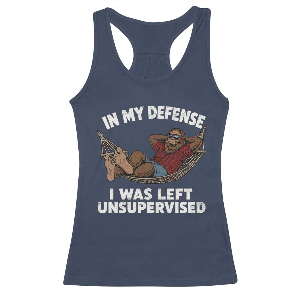 In My Defense I Was Left Unsupervised Funny Bigfoot Racerback Tank Top TS11 Navy Print Your Wear