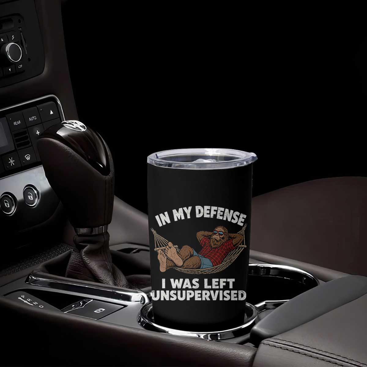 In My Defense I Was Left Unsupervised Funny Bigfoot Tumbler Cup TS11 Print Your Wear