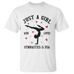 Just A Girl Who Loves Gymnastics And USA T Shirt Support Sport Gymnast TS11 White Print Your Wear