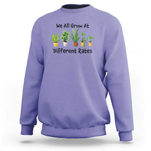 Special Education Teacher Sweatshirt We All Grow At Different Rates Plants TS11 Violet Print Your Wear