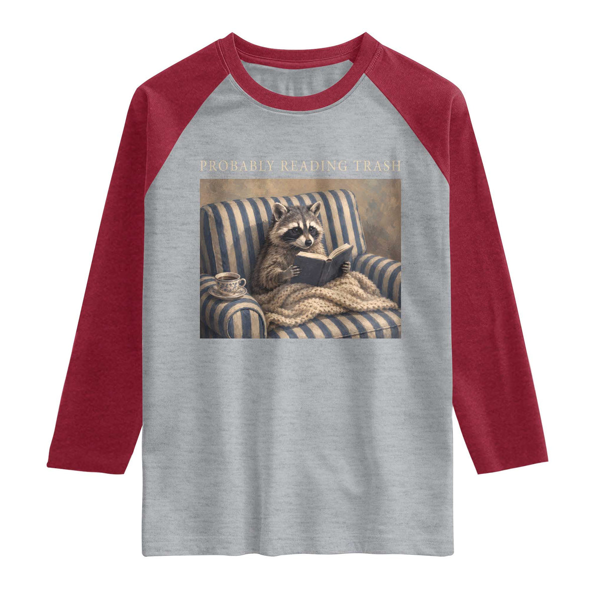 Funny Raccoon Book Lover Raglan Shirt Probably Reading Trash Bookworms Teachers TS11 Heather Gray Heather Red Print Your Wear