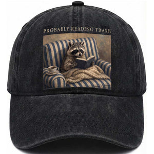 Funny Raccoon Book Lover Washed Cotton Baseball Cap Probably Reading Trash Bookworms Teachers TS11 Print Your Wear