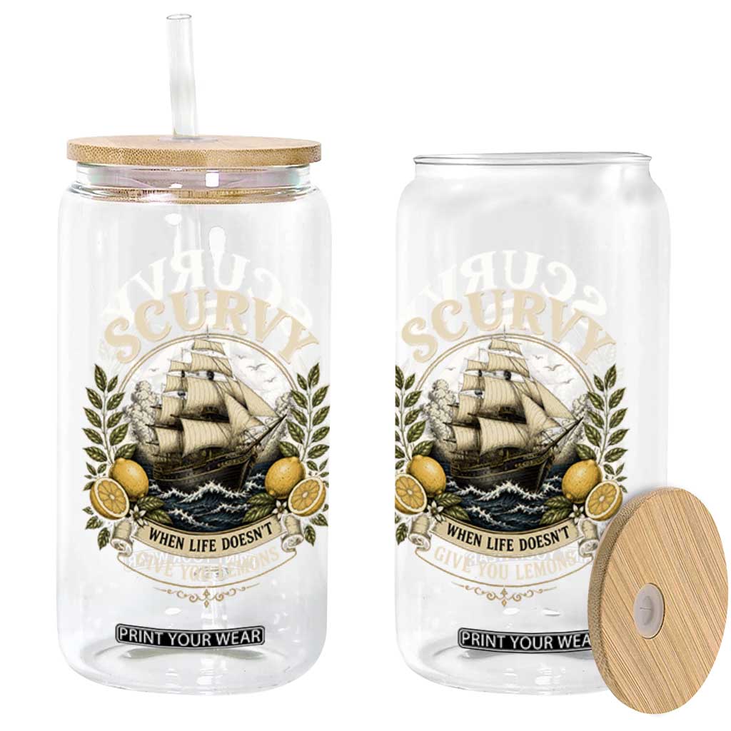 Scurvy When Life Doesnt Give You Lemons Glass Can Funny Pirate Lemon Vitamin C TS11 Print Your Wear