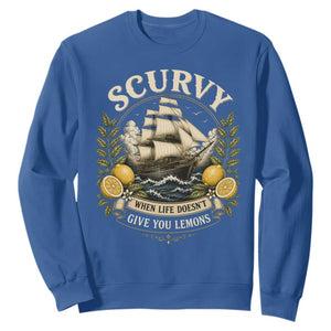 Scurvy When Life Doesnt Give You Lemons Sweatshirt Funny Pirate Lemon Vitamin C TS11 Royal Blue Print Your Wear