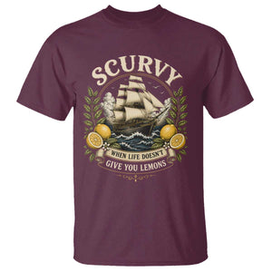 Scurvy When Life Doesnt Give You Lemons T Shirt Funny Pirate Lemon Vitamin C TS11 Maroon Print Your Wear