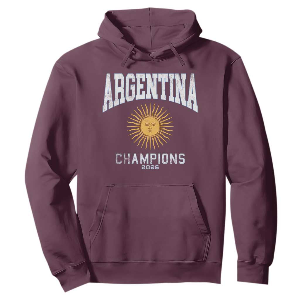Argentina Champions 2026 Hoodie Argentinian Pride Vintage Sol De Mayo TS11 Maroon Print Your Wear