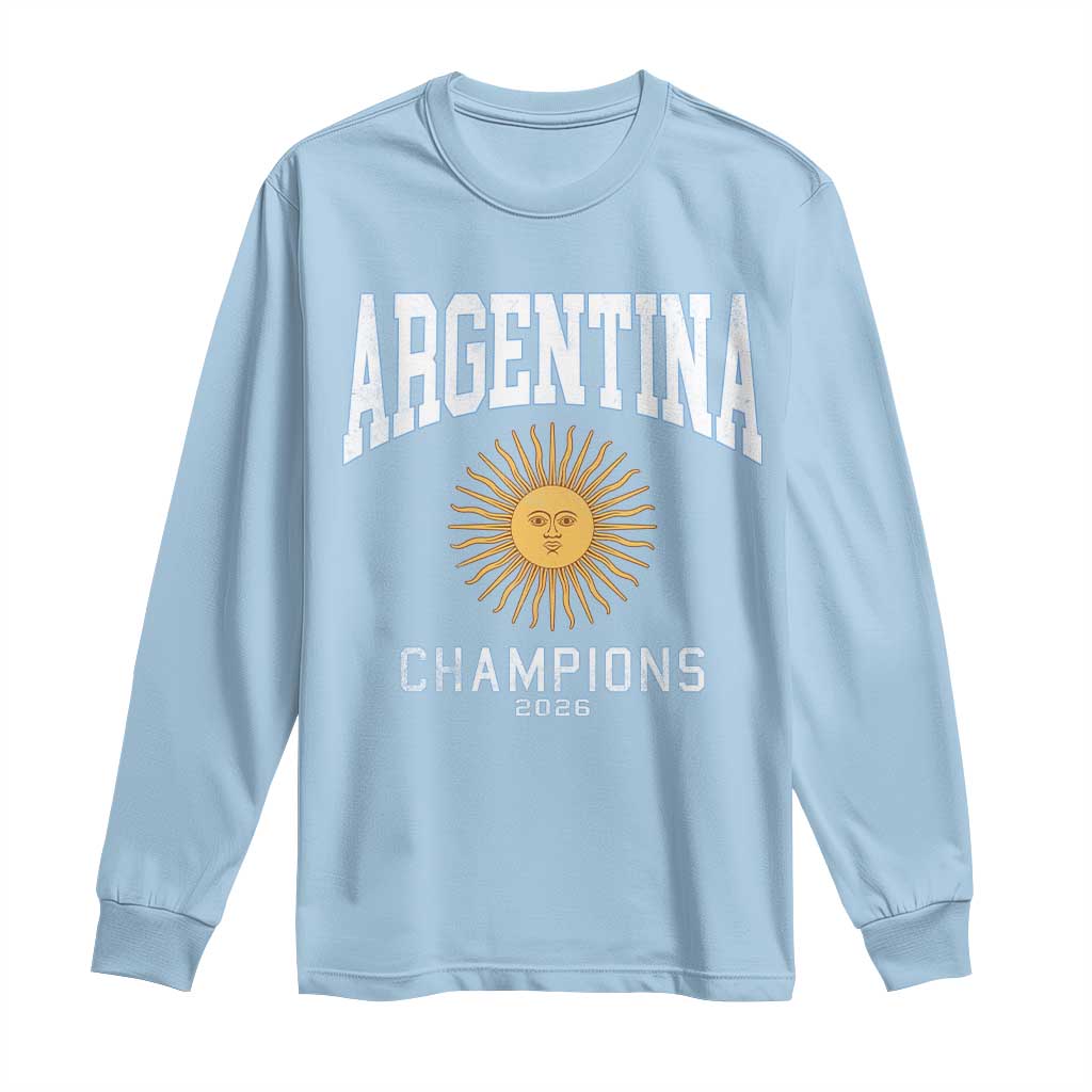 Argentina Champions 2026 Long Sleeve Shirt Argentinian Pride Vintage Sol De Mayo TS11 Light Blue Print Your Wear
