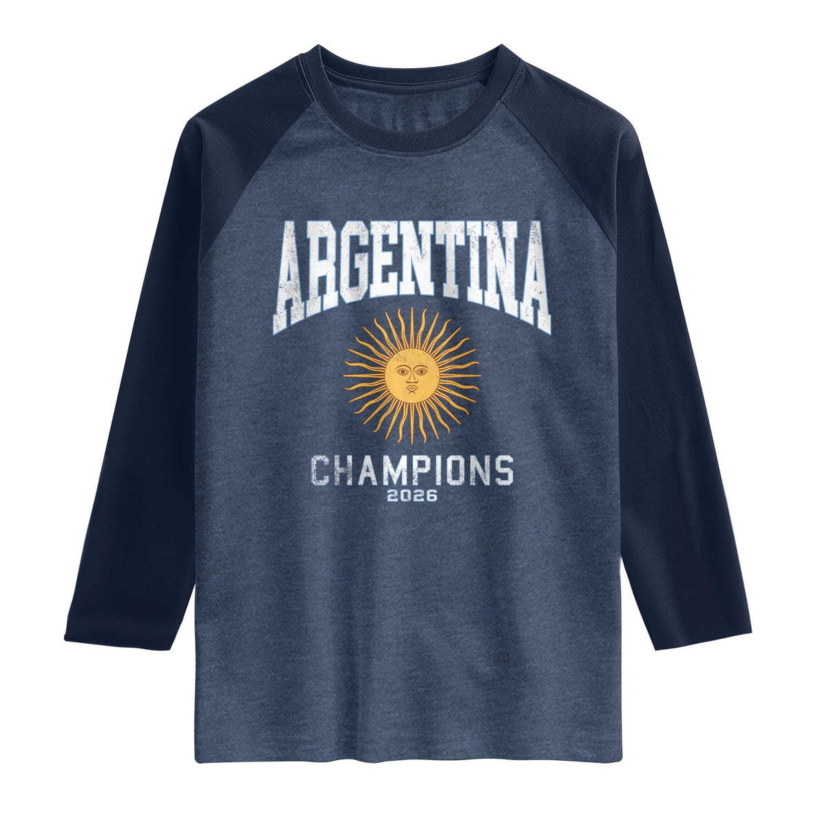 Argentina Champions 2026 Raglan Shirt Argentinian Pride Vintage Sol De Mayo TS11 Heather Denim Navy Print Your Wear