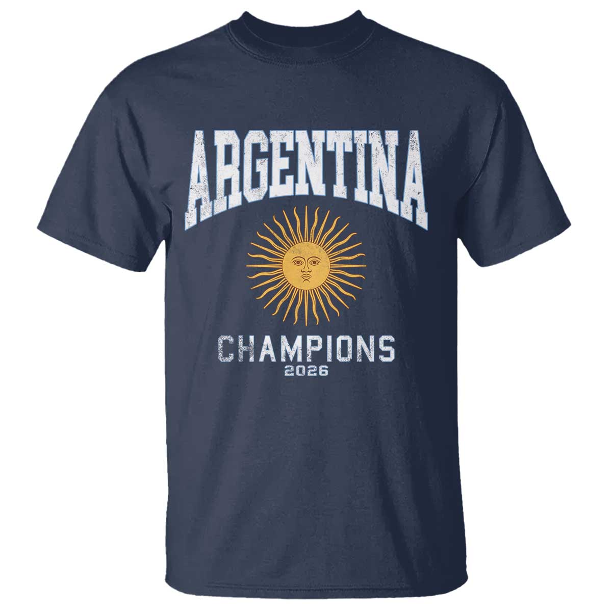 Argentina Champions 2026 T Shirt Argentinian Pride Vintage Sol De Mayo TS11 Navy Print Your Wear